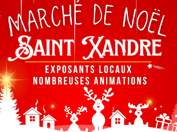 Marché de noël Saint Xandre 2026