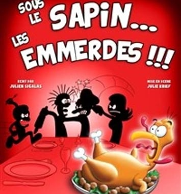 Sous le sapin... Les emmerdes !!!