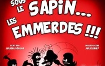 Sous le sapin... Les emmerdes !!!