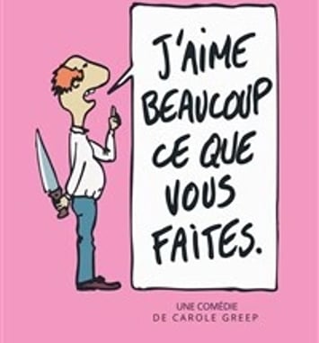 J'aime beaucoup ce que vous faites
