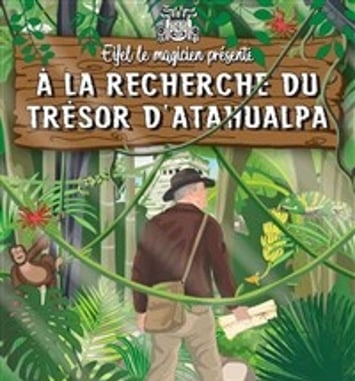 A la recherche du trésor d'Atahualpa