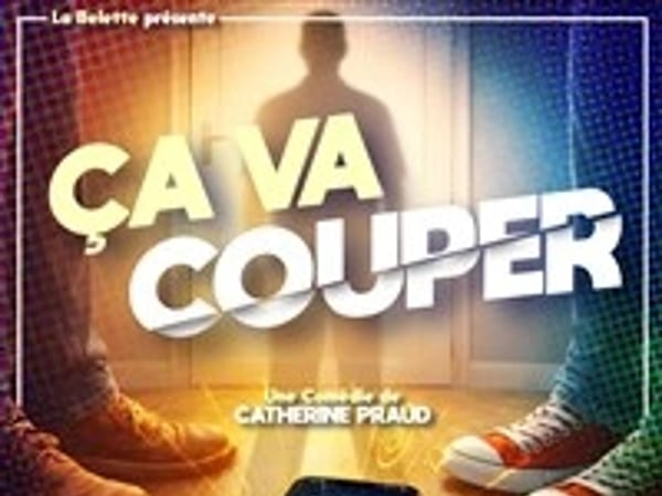 Ça va couper