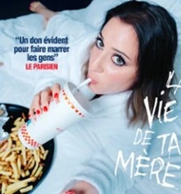 Blandine Lehout : La Vie de ta Mère (tournée)