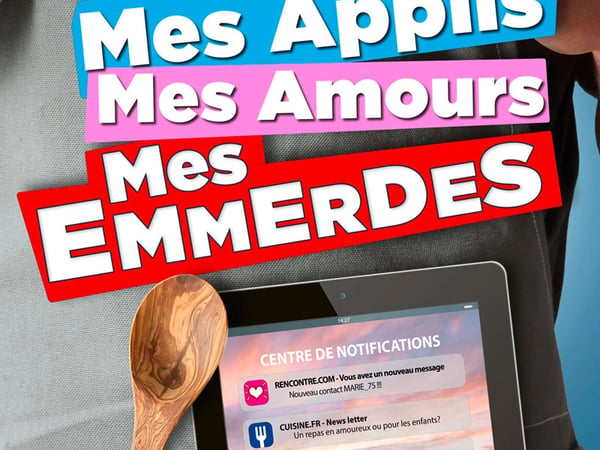 Mes Applis Mes Amours Mes Emmerdes