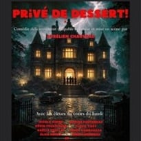 Privé de dessert