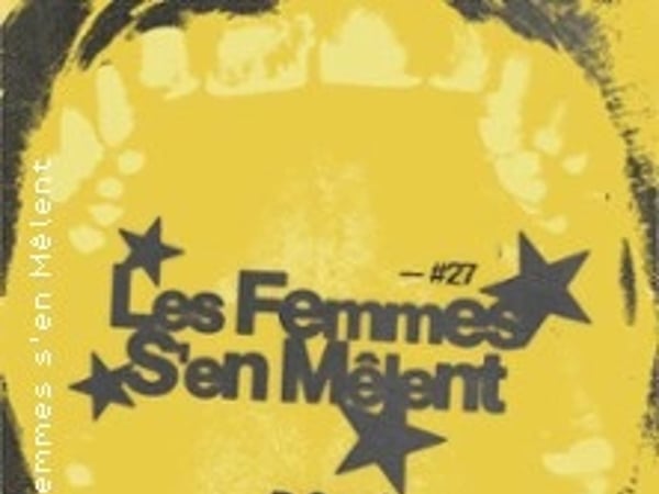 Festival Les Femmes s'en Mêlent