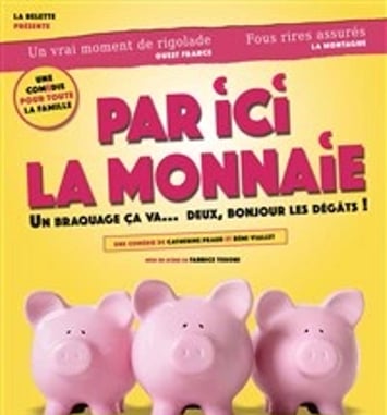 Par ici la monnaie