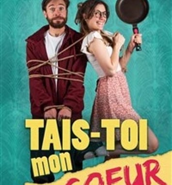 Tais toi mon coeur