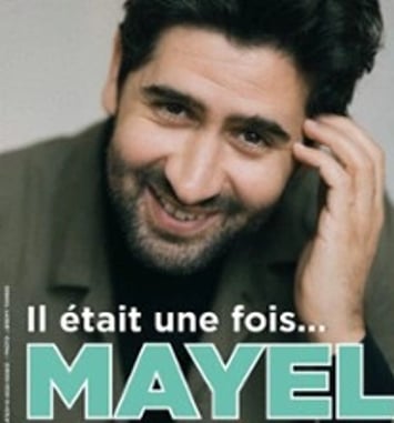 Mayel El Hajaoui, Il Était une Fois...