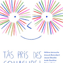 T’as pris des couleurs !