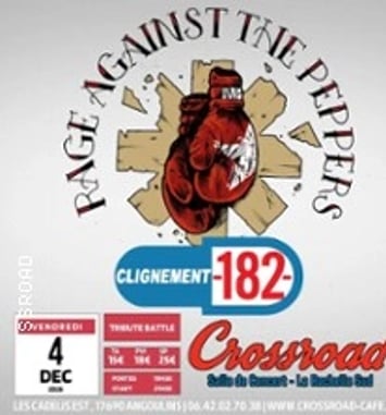 Rage Against the Peppers + Clignement 182