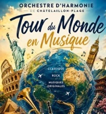 Orchestre d'harmonie de Châtelaillon-Plage, Tour du monde