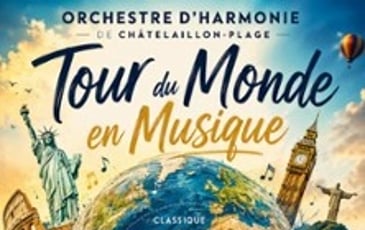 Orchestre d'harmonie de Châtelaillon-Plage, Tour du monde
