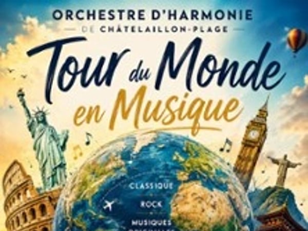 Orchestre d'harmonie de Châtelaillon-Plage, Tour du monde