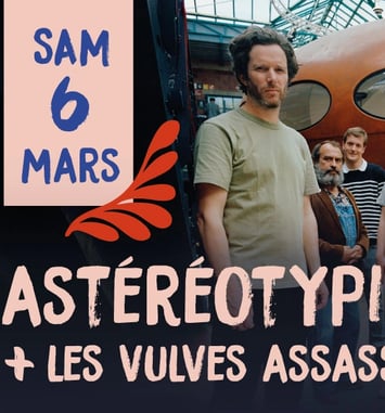 Concert • Astéréotypie + Les Vulves Assassines