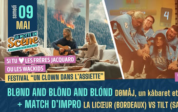 BLØND AND BLÖND AND BLÓND – Dømåj, un kåbaret et puis boum