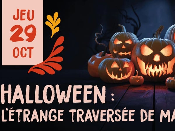 Halloween • L’étrange traversée de Matha