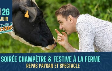 Soirée champêtre et festive à La Ferme • Repas paysan et spectacle