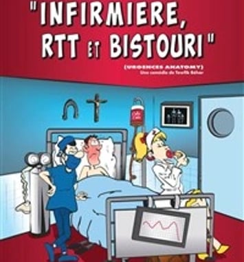 Infirmière, RTT et bistouri
