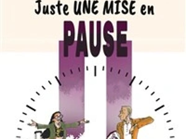 Juste une mise en pause