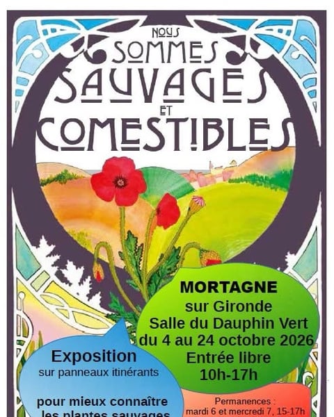 Exposition "Nous sommes sauvages et comestibles"