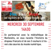 Bleu, Blanc, Rouge les couleurs de la France à travers l'art