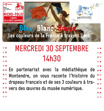 Bleu, Blanc, Rouge les couleurs de la France à travers l'art