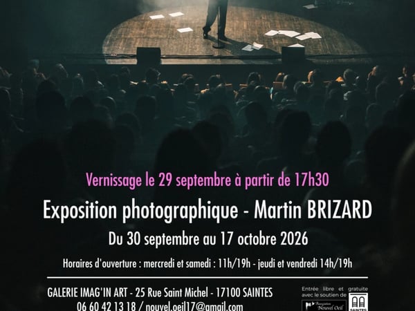 Exposition photographique - Martin Brizard