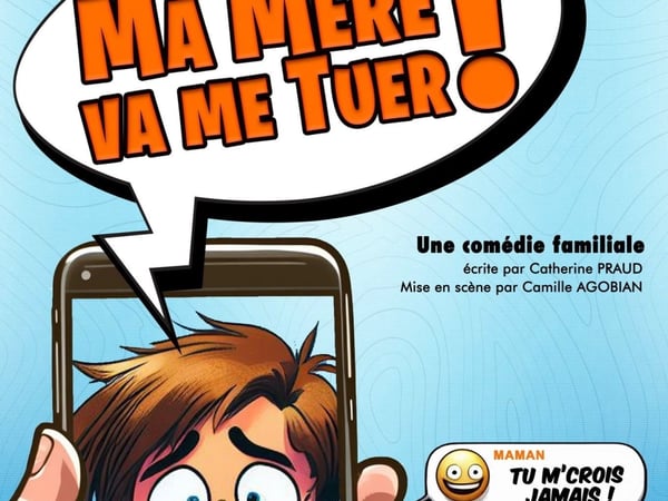 Ma mère va me tuer !