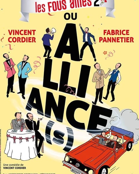 Les Fous Alliés 2 ou Alliance(s)